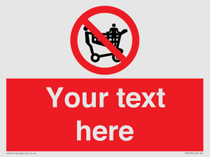 Custom No Climbing on Trolley Sign